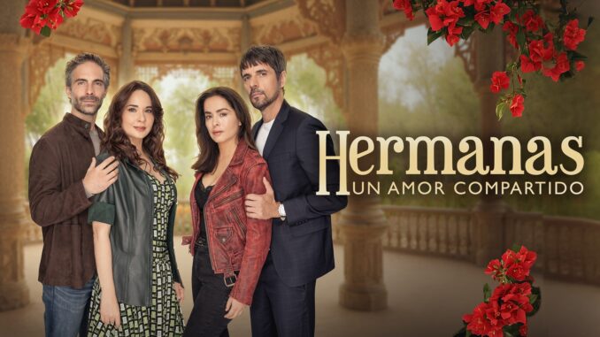 Hermanas Un Amor Compartido